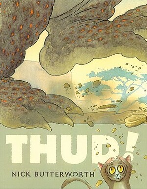 Thud! by Nick Butterworth