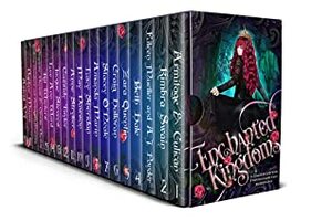Enchanted Kingdoms: A Limited Edition Twisted Fairytale Anthology by Stacey O'Neale, Daphne Moore, Lee Ann Ward, Beth Hale, Kit Winters, Astrid V.J., Zara Quentin, Charlotte Daniels, Lacy Sheridan, Amanda Marin, Anne Stryker, J.A. Culican, May Dawson, Eileen Mueller, A.J. Ponder, Cassidy Taylor, J.A. Armitage, Craig Halloran, IreAnne Chambers, Jacque Stevens, Rachel McManamay, Kimbra Swain