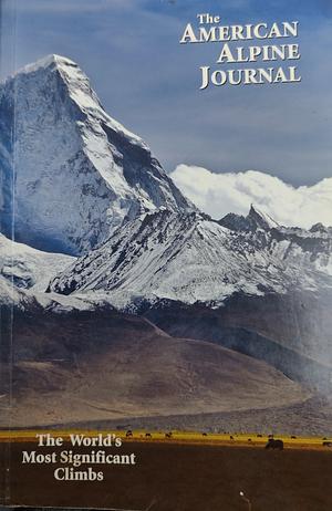 American Alpine Journal 2007 by John Harlin, III