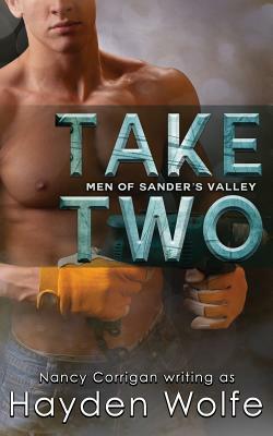 Take Two by Nancy Corrigan, Hayden Wolfe