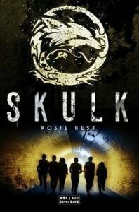 Skulk by Rosie Best