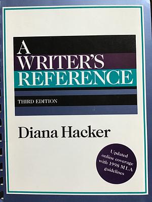 A Writer's Reference Third Edition by Diana Hacker