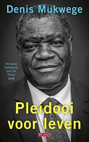 Pleidooi voor leven by Denis Mukwege