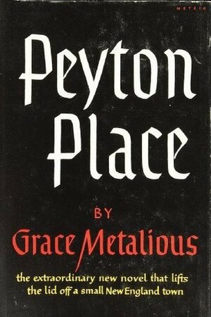 Peyton Place by Grace Metalious