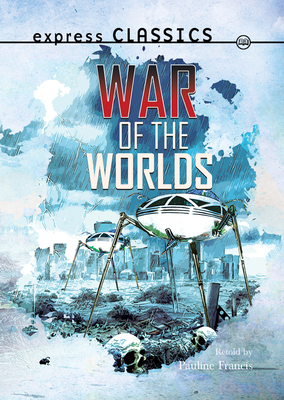 War of the Worlds by H.G. Wells