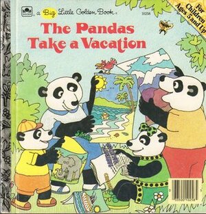 The Pandas Take a Vacation by Giulio Maestro, Betsy Maestro