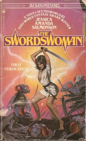 The Swordswoman by Jessica Amanda Salmonson, Wendy Adrian Shultz