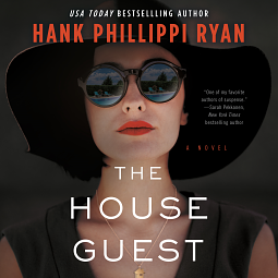 The House Guest by Hank Phillippi Ryan