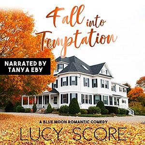 Fall Into Temptation by Lucy Score