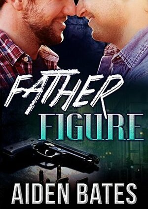Father Figure by Aiden Bates