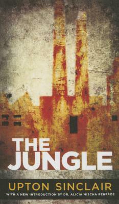 The Jungle by Upton Sinclair