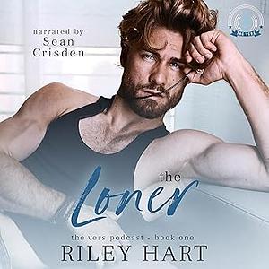 The Loner by Riley Hart