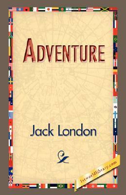 Adventure by Jack London