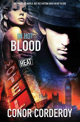 In Hot Blood by Conor Corderoy