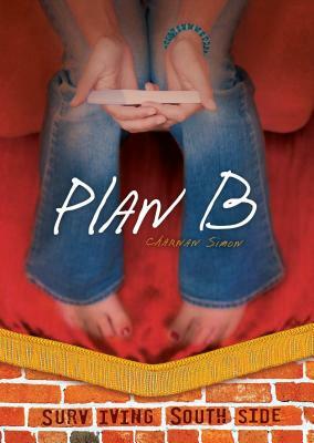 Plan B by Charnan Simon