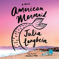 American Mermaid by Julia Langbein