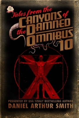 Tales from the Canyons of the Damned: Omnibus 10 by M. M. de Voe, Ann Stolinsky, Gustavo Bondoni