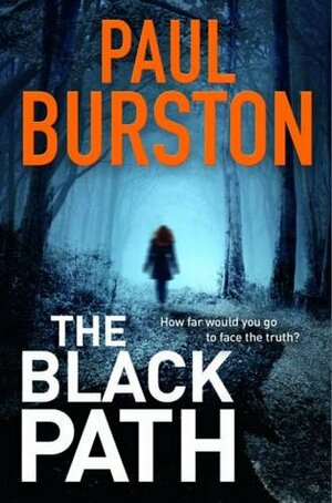 The Black Path by Paul Burston
