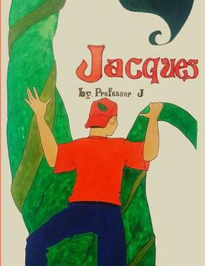 Jacques: Full Color Book by J.