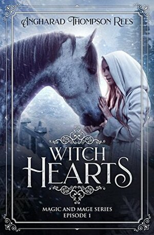 Witch Hearts by Angharad Thompson Rees