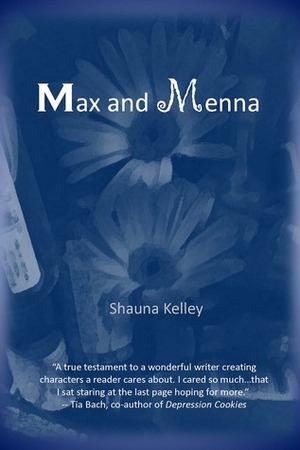 Max and Menna by Shauna Kelley