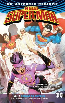 New Super-Man Vol. 2: Coming to America (Rebirth) by Gene Luen Yang