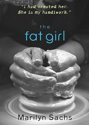 The Fat Girl by Marilyn Sachs