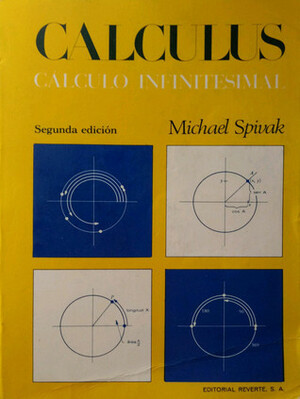 Cálculo Infinitesimal by Bartolomé Frontera Marqués, Michael Spivak