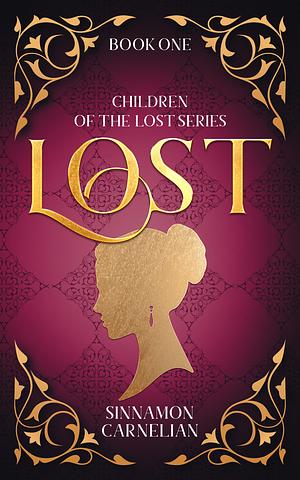 Lost by Sinnamon Carnelian