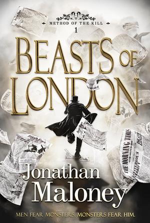 Beasts of London by Jonathan Maloney