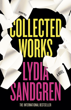 Collected Works by Lydia Sandgren