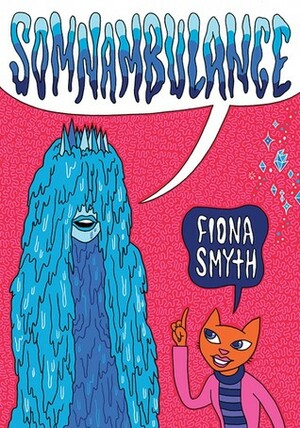 Somnambulance by Fiona Smyth