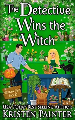 The Detective Wins The Witch by Kristen Painter