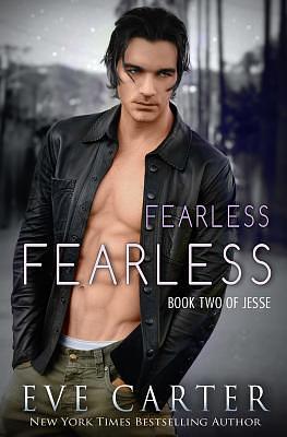 Fearless - Jesse Book 2 by Eve Carter