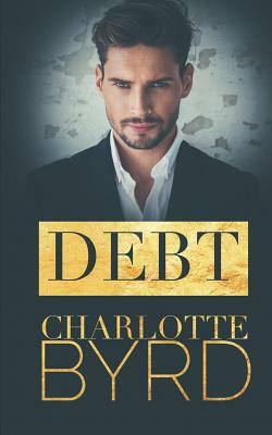 Debt by Charlotte Byrd