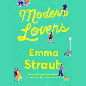 Modern Lovers by Emma Straub