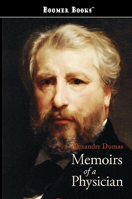 Memoirs of a Physician by Alexandre Dumas