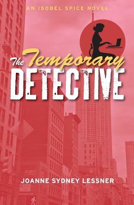 The Temporary Detective by Joanne Sydney Lessner