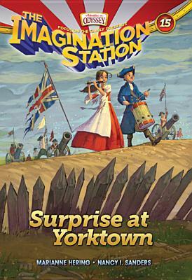 Surprise at Yorktown by Marianne Hering, Nancy I. Sanders