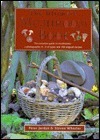 The Ultimate Mushroom Book by Steven Wheeler, Peter Jordan