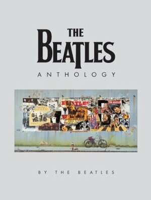 The Beatles Anthology by George Harrison, The Beatles, Ringo Starr, Paul McCartney, John Lennon