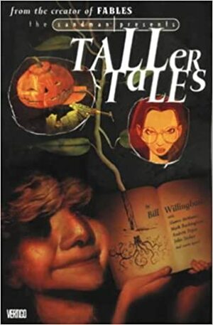 The Sandman Presents: The Taller Tales by Bill Willingham