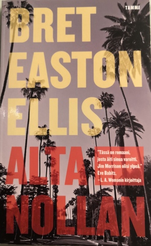 Alta nollan by Bret Easton Ellis