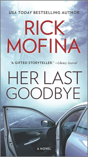 Her Last Goodbye by Rick Mofina