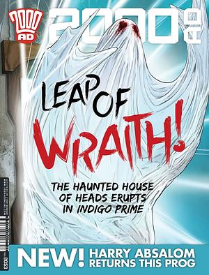2000 AD Prog 2053 - Leap of Wraith! by Arthur Wyatt
