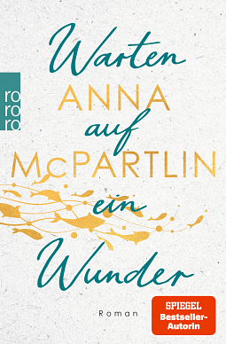 Warten auf ein Wunder by Anna McPartlin