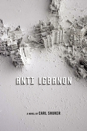 Anti Lebanon by Carl Shuker