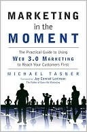 Marketing in the Moment by Michael Tasner