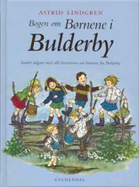 Bogen om børnene i Bulderby by Astrid Lindgren