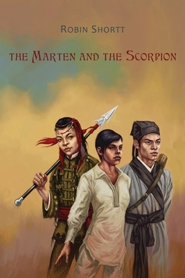 The Marten and the Scorpion by Robin Shortt
